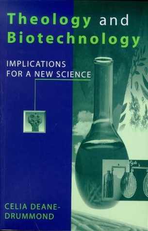 Stock image for Theology and Biotechnology: Implications for a New Science for sale by WorldofBooks