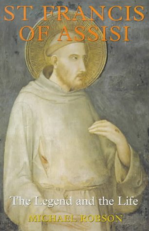Imagen de archivo de St Francis of Assisi: The Legend and the Life a la venta por More Than Words