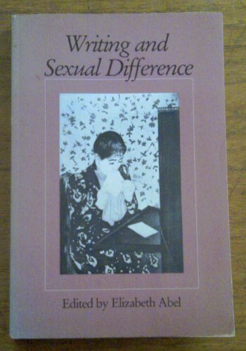 9780226000763: Abel: Writing & Sexual Difference (Pr Only)