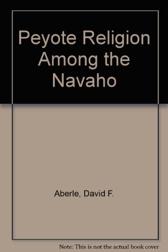 9780226000831: The Peyote Religion Among The Navaho