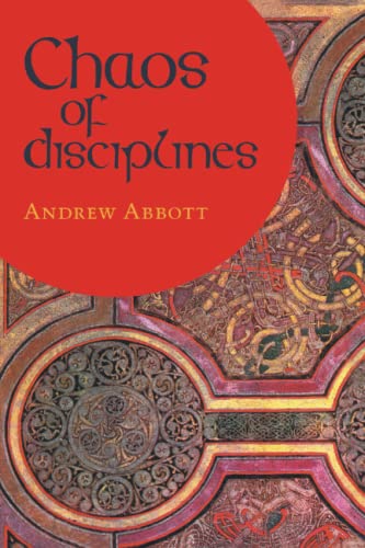 9780226001012: Chaos of Disciplines