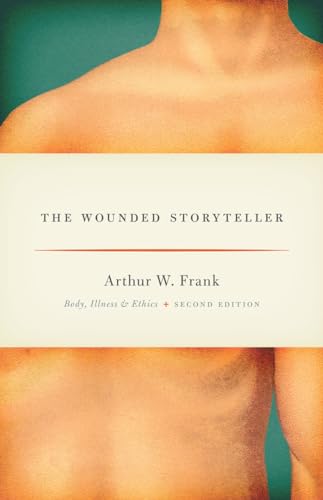 Stock image for The Wounded Storyteller for sale by Blackwell's