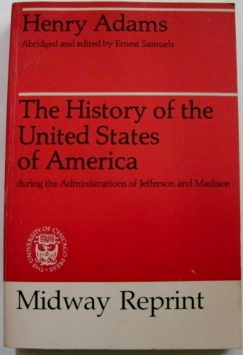 Beispielbild fr History of the United States of America During the Administrations of Jefferson and Madison (Midway Reprints Series) zum Verkauf von Wonder Book