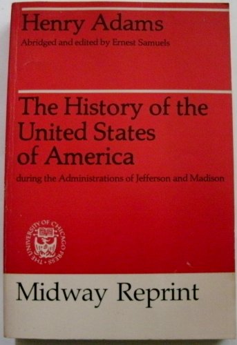 Imagen de archivo de History of the United States of America: During the Administrations of Jefferson and Madison a la venta por ThriftBooks-Dallas