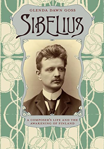 9780226005478: Sibelius: A Composer's Life and the Awakening of Finland