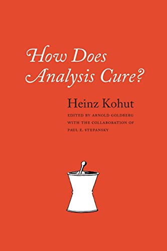 Imagen de archivo de How Does Analysis Cure? a la venta por Midtown Scholar Bookstore