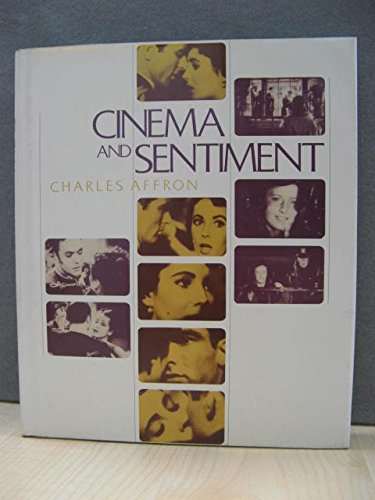 9780226008202: Cinema and Sentiment