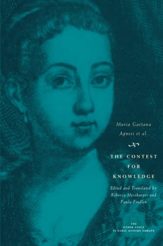 The Contest for Knowledge: Debates over Women's Learning in Eighteenth-Century Italy (The Other V...