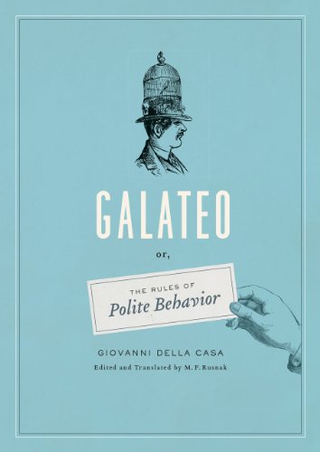 Galateo - Or, the Rules of Polite Behavior. - Rusnak, M. F. and Casa Giovanni Della