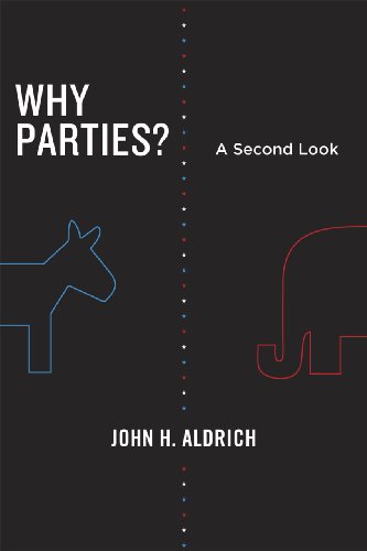 Imagen de archivo de Why Parties?: A Second Look (Chicago Studies in American Politics) a la venta por Goodwill Books