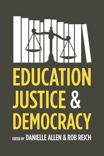 Stock image for Education, Justice, and Democracy for sale by SecondSale