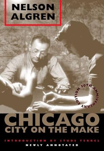 Beispielbild fr Chicago: City on the Make: 50th Anniversary Edition, Newly Annotated zum Verkauf von ThriftBooks-Dallas