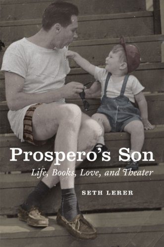 Imagen de archivo de Prospero's Son: Life, Books, Love, and Theater a la venta por SecondSale