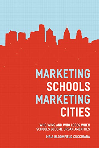 Stock image for Marketing Schools, Marketing Cities for sale by Blackwell's