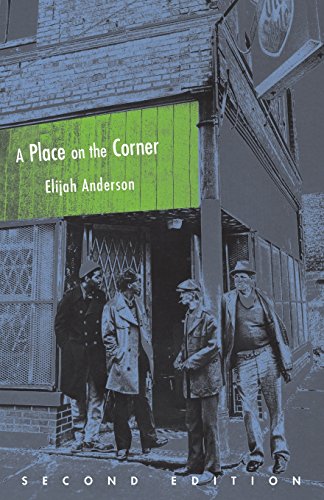 9780226019598: A Place on the Corner, Second Edition (Fieldwork Encounters and Discoveries)