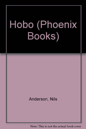 Imagen de archivo de Hobo (Phoenix Books) a la venta por HPB-Ruby