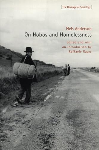 9780226019673: On Hobos and Homelessness