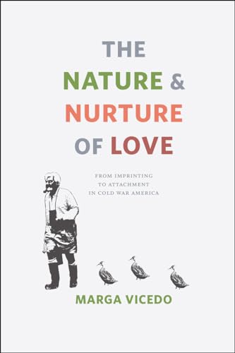 Imagen de archivo de The Nature and Nurture of Love a la venta por Blackwell's