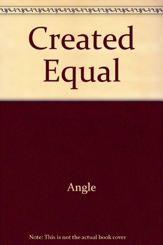 Imagen de archivo de Created Equal: The Complete Lincoln - Douglas Debates of 1858 a la venta por The Red Onion Bookshoppe