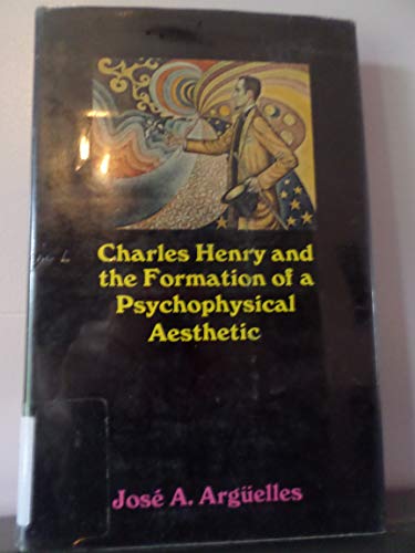 Charles Henry and the Formation of a Psychophysical Aesthetic