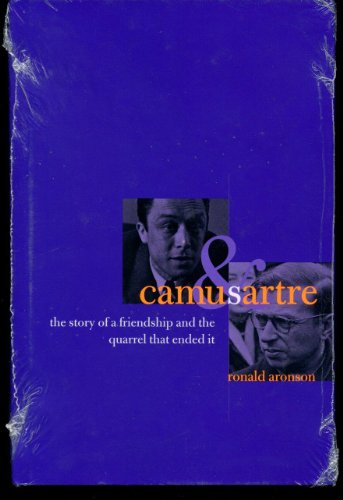 Stock image for Camus and Sartre : The Story of a Friendship and the Quarrel That Ended It for sale by Better World Books