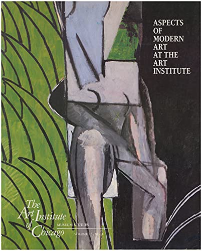 9780226028187: Aspects of Modern Art at the Art Institute: The Artist, the Patron, the Public (The Art Institute of Chicago Museum Studies, Vol 16, No 1)