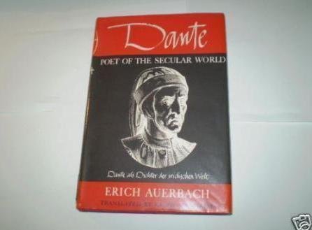 9780226032078: Dante: Poet of the Secular World