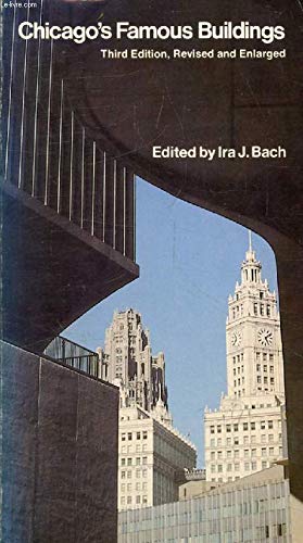 Beispielbild fr Chicago's Famous Buildings A Photographic Guide to the City's Architectural Landmarks and Other Notable Buildings zum Verkauf von SecondSale