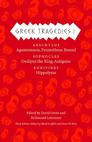 Beispielbild fr Greek Tragedies 1: Aeschylus: Agamemnon, Prometheus Bound; Sophocles: Oedipus the King, Antigone; Euripides: Hippolytus zum Verkauf von ThriftBooks-Atlanta