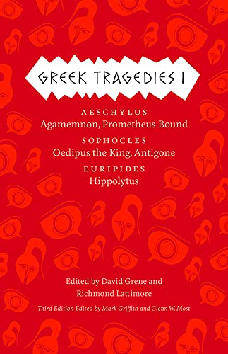Stock image for Greek Tragedies 1: Aeschylus: Agamemnon, Prometheus Bound; Sophocles: Oedipus the King, Antigone; Euripides: Hippolytus for sale by ThriftBooks-Atlanta