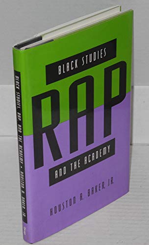 Beispielbild fr Black Studies, Rap, and the Academy zum Verkauf von Better World Books