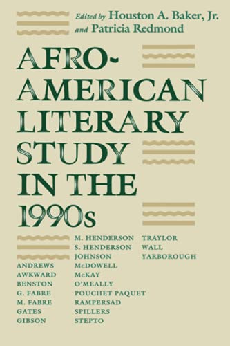 Stock image for Afro-American Literary Study in the 1990s for sale by Better World Books: West
