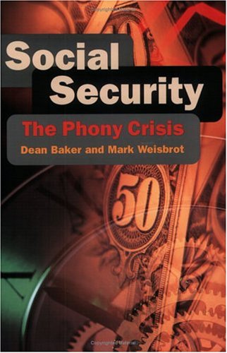 Stock image for Social Security: The Phony Crisis for sale by Goodwill