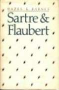 Imagen de archivo de Sartre and Flaubert a la venta por Twice-Loved Books