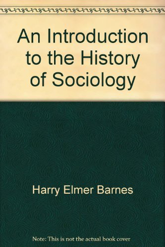 Beispielbild fr An Introduction to the History of Sociology zum Verkauf von HALCYON BOOKS
