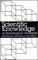 Imagen de archivo de Scientific Knowledge : A Sociological Analysis a la venta por Better World Books