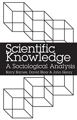 Stock image for Scientific Knowledge: A Sociological Analysis for sale by Books From California