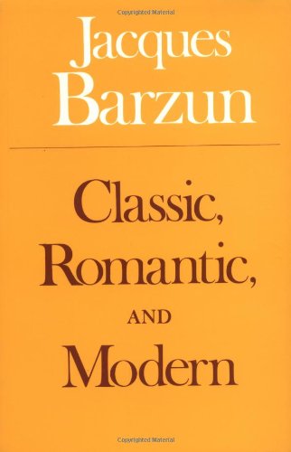 9780226038520: Classic, Romantic and Modern (Phoenix Books)