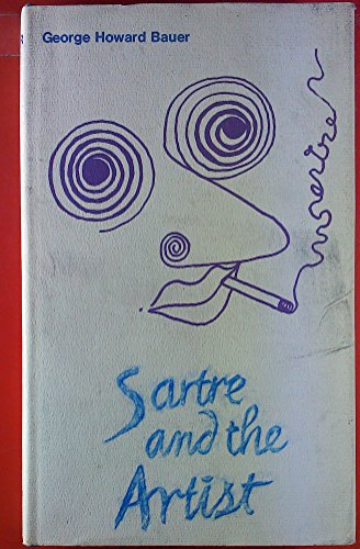 Beispielbild fr Sartre and the Artist zum Verkauf von Better World Books