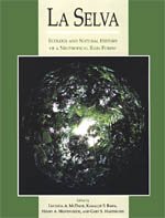 9780226039503: La Selva: Ecology and Natural History of a Neotropical Rain Forest