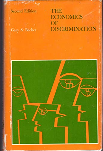 Beispielbild fr The Economics of Discrimination zum Verkauf von Better World Books