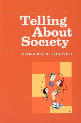 Beispielbild fr Telling About Society (Chicago Guides to Writing, Editing, and Publishing) zum Verkauf von SecondSale