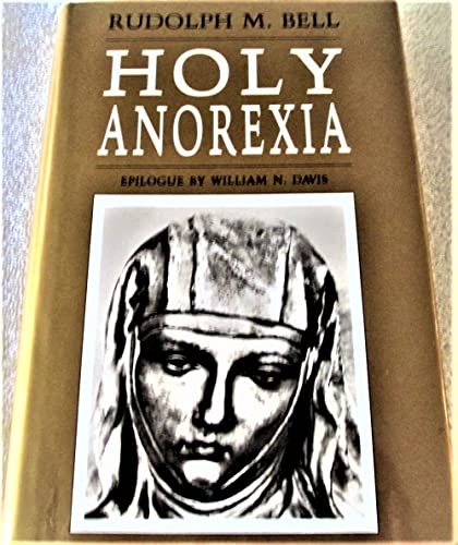 Imagen de archivo de Holy Anorexia (WITH PENELOPE JOHNSON'S NOTES) a la venta por Tim's Used Books  Provincetown Mass.