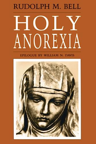 Imagen de archivo de Holy Anorexia a la venta por Better World Books