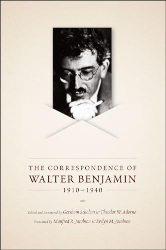 Stock image for The Correspondence of Walter Benjamin, 1910-1940 Format: Paperback for sale by INDOO