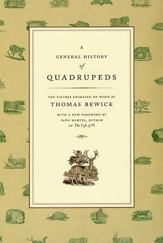 A General History of Quadrupeds: The Figures Engraved on Wood (9780226044811) by Bewick, Thomas