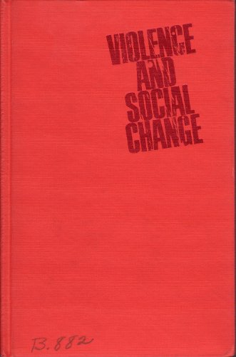 Beispielbild fr Violence and Social Change zum Verkauf von Better World Books