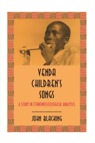 Imagen de archivo de Venda Children's Songs : A Study in Ethnomusicological Analysis a la venta por Better World Books