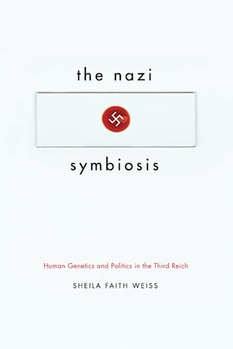 Stock image for The Nazi Symbiosis for sale by Blackwell's