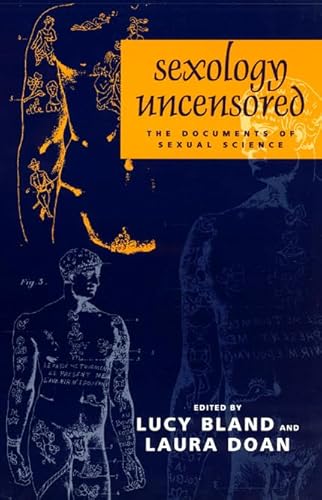 9780226056692: Sexology Uncensored: The Documents of Sexual Science